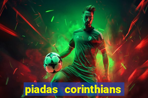 piadas corinthians x palmeiras
